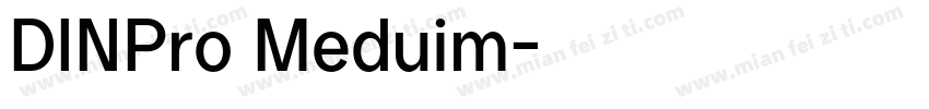 DINPro Meduim字体转换